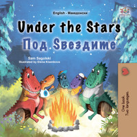 Under the Stars Под Ѕвездите - Sam Sagolski - E-Book