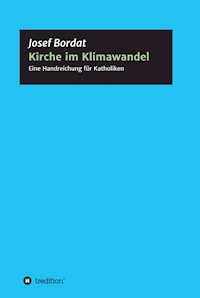 Kirche im Klimawandel - Josef Bordat - E-Book