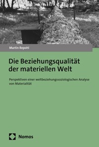Die Beziehungsqualität der materiellen Welt - Martin Repohl - E-Book