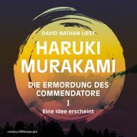 Die Ermordung des Commendatore Band I - Haruki Murakami - Hörbuch