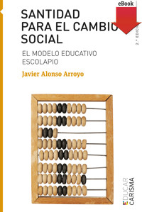 Santidad para el cambio social - Javier Alonso Arroyo - E-Book