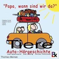 Tiere - Hörgeschichten für entspanntes Reisen - Thomas Meinen - Hörbuch