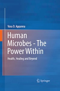 Human Microbes - The Power Within - Vasu D. Appanna - E-Book