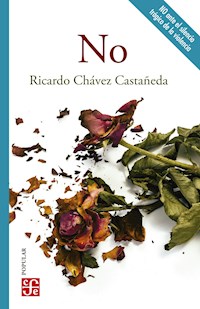 No - Ricardo Chávez Castañeda - E-Book