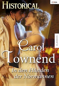 IN DEN HÄNDEN DER NORMANNEN - CAROL TOWNEND - E-Book
