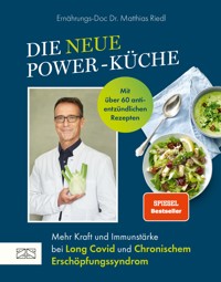Die neue Power-Küche - Matthias Riedl - E-Book