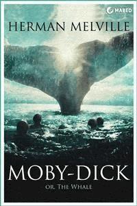 Moby-Dick - Herman Melville. - E-Book