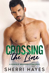 Crossing the Line - Sherri Hayes - E-Book