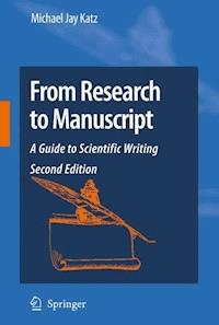 From Research to Manuscript - Michael Jay Katz - E-Book