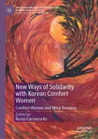 New Ways of Solidarity with Korean Comfort Women -  - E-Book