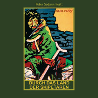 Durch das Land der Skipetaren - Karl Mays Gesammelte Werke, Band 5 (Ungekürzte Lesung) - Karl May - Hörbuch