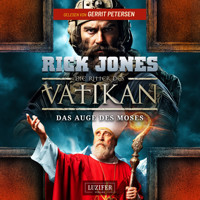 DAS AUGE DES MOSES (Die Ritter des Vatikan 19) - Rick Jones - Hörbuch