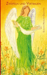 Zweifeln und Vertrauen - Susann Heidler - E-Book