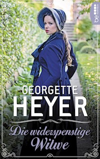 Die widerspenstige Witwe - Georgette Heyer - E-Book