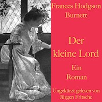 Frances Hodgson Burnett: Der kleine Lord - Frances Hodgson Burnett - Hörbuch