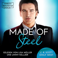 Made of Steel (ungekürzt) - C. R. Scott - Hörbuch