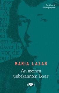 An meinen unbekannten Leser - Maria Lazar - E-Book