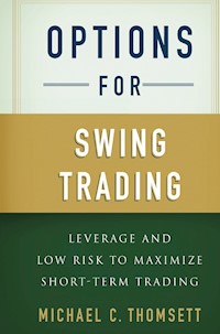 Options for Swing Trading - M. Thomsett - E-Book