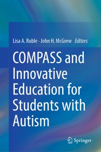 COMPASS and Innovative Education for Students with Autism -  - E-Book