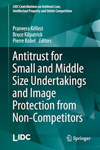 Antitrust for Small and Middle Size Undertakings and Image Protection from Non-Competitors -  - E-Book