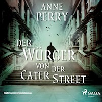 Der Würger von der Cater Street - Historischer Kriminalroman - Anne Perry - Hörbuch
