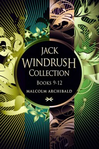 Jack Windrush Collection - Books 9-12 - Malcolm Archibald - E-Book