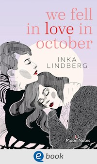 we fell in love in october - Inka Lindberg - E-Book