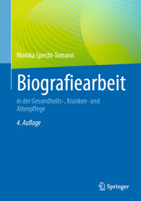 Biografiearbeit - Monika Specht-Tomann - E-Book