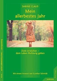 Mein allerbestes Jahr - Sabine Claus - E-Book