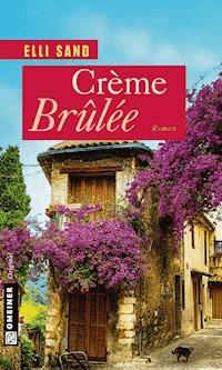 Crème Brûlée - Elli Sand - E-Book