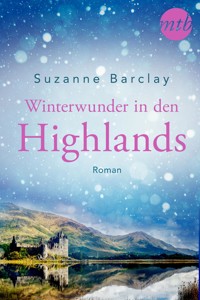 Winterwunder in den Highlands - Suzanne Barclay - E-Book
