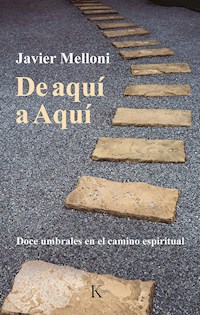 De aquí a Aquí - Javier Melloni - E-Book