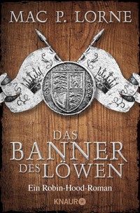 Das Banner des Löwen - Mac P. Lorne - E-Book