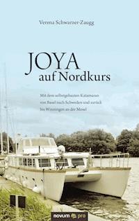 JOYA auf Nordkurs - Verena Schwarzer-Zaugg - E-Book