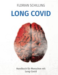 Long Covid - Florian Schilling - E-Book