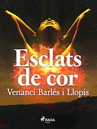 Esclats de cor - Víctor Balaguer - E-Book