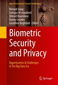 Biometric Security and Privacy -  - E-Book