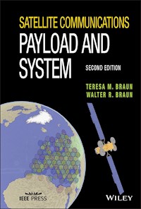 Satellite Communications Payload and System - Teresa M. Braun - E-Book