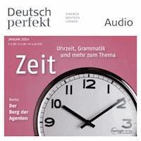 Deutsch lernen Audio - Zeit - Spotlight Verlag - Hörbuch