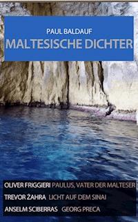 Maltesische Dichter - Paul Baldauf - E-Book