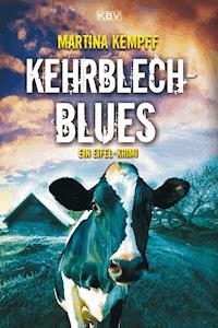 Kehrblechblues - Martina Kempff - E-Book