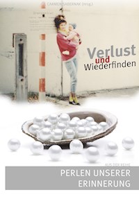 Verlust und Wiederfinden - - E-Book