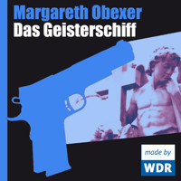 Das Geisterschiff - Margareth Obexer - Hörbuch