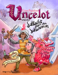Vincelot und die Schlacht gegen den Schwamm - Ellen Alpsten - E-Book
