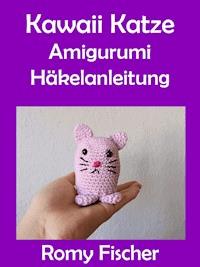 Kawaii Katze - Romy Fischer - kostenlos E-Book