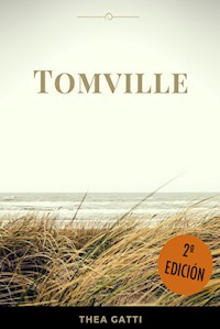 Tomville - Thea Gatti - E-Book