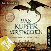 Das Kupferversprechen - Von Göttern und Drachen - Die Kupfer Fantasy Reihe, Sammelband: Folgen 1-4 (Ungekürzt) - Jen Williams - Hörbuch