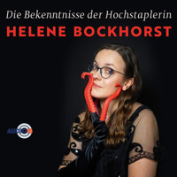 Die Bekenntnisse der Hochstaplerin Helene Bockhorst (Live) - Helene Bockhorst - Hörbuch