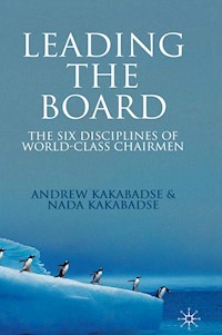 Leading the Board - A. Kakabadse - E-Book