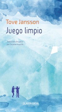 Juego limpio - Tove Jansson - E-Book